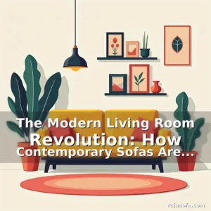 Artistic representation for The Modern Living Room Revolution: How Contemporary Sofas Are Redefining Home Comfort
